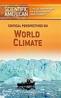 Critical Perspectives on World Climate (Library Binding)