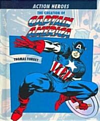 The Creation of Captain America (Library)