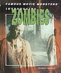 Introducing Zombies (Library Binding)