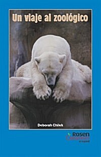 Un Viaje al Zoologico (Paperback)