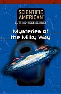 Mysteries of the Milky Way (Library Binding)