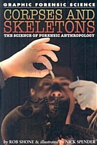 Corpses and Skeletons (Paperback)