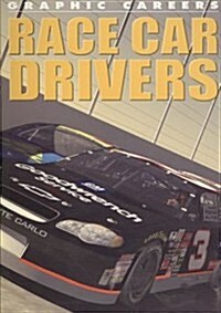 Race Car Drivers (Paperback)