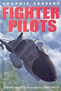 Fighter Pilots (Library Binding)