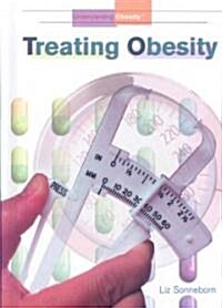 Treating Obesity (Library Binding)