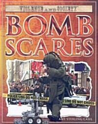 Bomb Scares (Library Binding)