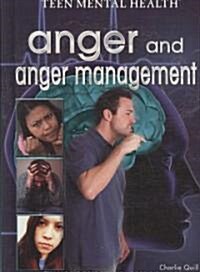 Anger and Anger Management (Library Binding)