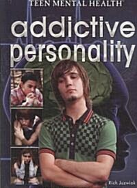 Addictive Personality (Library Binding)