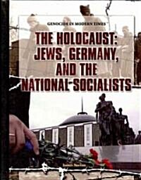 The Holocaust (Library Binding)