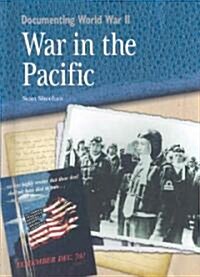 War in the Pacific (Library Binding)