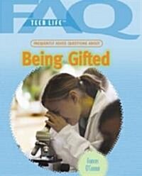 Frequently Asked Questions about Being Gifted (Library Binding)
