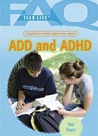 Frequently Asked Questions about Add & ADHD (Library Binding)