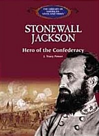 Stonewall Jackson (Library Binding)