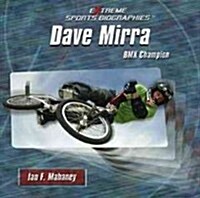 Dave Mirra (Library Binding)