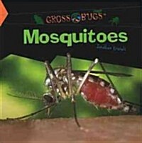 Mosquitoes (Library Binding)