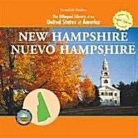 New Hampshire/Nuevo Hampshire (Library Binding)