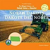 North Dakota/Dakota del Norte (Library Binding)