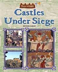 Castles Under Siege (Library Binding)