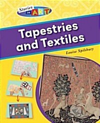Tapestries and Textiles (Library Binding)