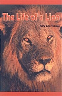 The Life of a Lion (Paperback)