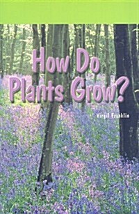 How Do Plants Grow? (Paperback)
