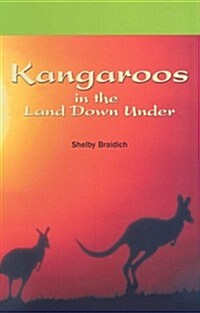 Kangaroos in the Land Down Under (Paperback)