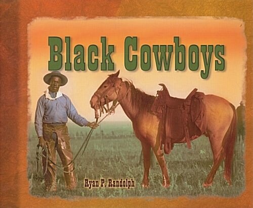 Black Cowboys (Paperback)