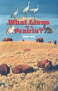 What Lives on a Prairie? (Paperback)