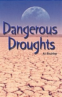 Dangerous Droughts (Paperback)