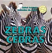 Zebras / Cebras (Library Binding)