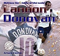 Landon Donovan (Library Binding)