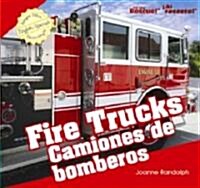 Fire Trucks / Camiones de Bomberos (Library Binding)