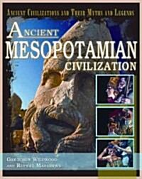 Ancient Mesopotamian Civilization (Library Binding)