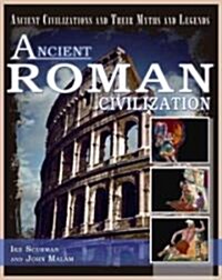 Ancient Roman Civilization (Library Binding)