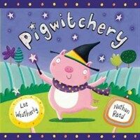 Pigwitchery (Paperback)