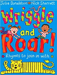 [중고] Wriggle and Roar! : Rhymes to Join in with (Paperback, Illustrated ed)