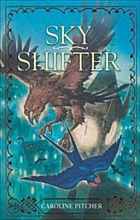 Sky Shifter (Paperback)