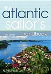 The Atlantic Sailors Handbook (Paperback)