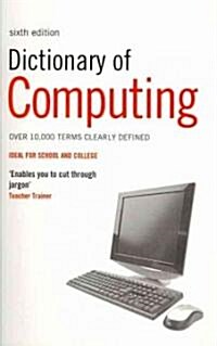 Dictionary of Computing (Paperback, 6 Revised edition)