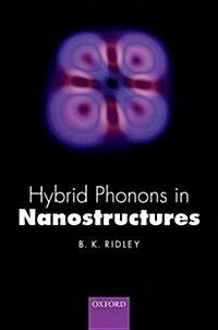 Hybrid Phonons in Nanostructures (Hardcover)