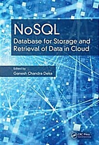 Nosql: Database for Storage and Retrieval of Data in Cloud (Hardcover)