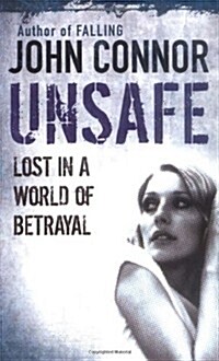 Unsafe (Paperback)