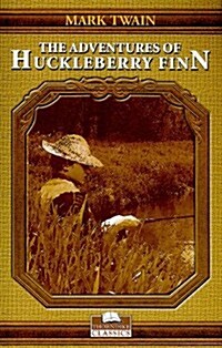 The Adventures of Huckleberry Finn (Paperback)