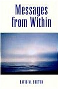 Messages from Within (Paperback)