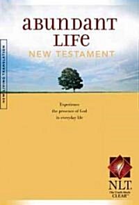 Abundant Life New Testament-Nlt (Paperback, 2)