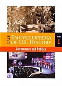 Gale Ency Us Hist: Gov Pol 2v (Hardcover)