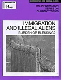 Immigration and Illegal Aliens (Paperback)