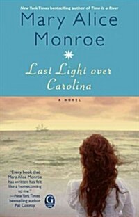 Last Light over Carolina (Paperback, Reprint)