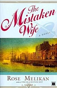 The Mistaken Wife (Paperback)