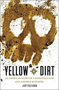 Yellow Dirt (Hardcover)